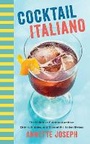 Cover: Cocktail Italiano - Skyhorse Publishing