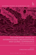 Cover: The European Union in International Organisations and Global Governance - Hart Publishing