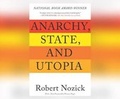 Cover: Anarchy, State, and Utopia - Gildan Media on Dreamscape Audio