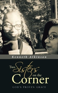 Enlarge image Cover: Two Sisters on the Corner - WestBow Press