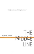 Cover: The Middle Line - Ronan Foley