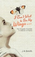Cover: I Can't Wait to See My Wings . . . - AUTHORHOUSE