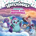 Cover: Adventure to Wishing Star Waterfall - Penguin Young Readers Licenses