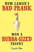 Cover: How Lamar's Bad Prank Won a Bubba-Sized Trophy - HarperCollins