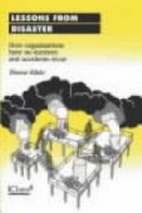 Enlarge image Cover: Lessons from Disaster - The Institution of Chemical Engineers