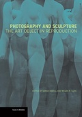 Cover: Photography and Sculpture - The Art Object in Reproduction - Getty Publications