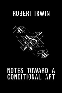 Enlarge image Cover: Notes Towards a Conditional Art - Getty Publications
