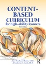 Cover: Content-Based Curriculum for High-Ability Learners - Prufrock Press