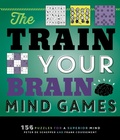 Cover: Train Your Brain Mind Games - Imagine Publishing, Inc