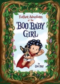 Cover: Further Adventures of the Boo Baby Girl - Parkhurst Brothers Publishers Inc