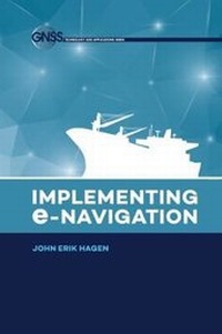 Abbildung von: Implementing E-Navigation - Artech House Publishers