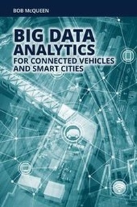 Abbildung von: Big Data Analytics for Connected Vehicles and Smart Cities - Artech House Publishers