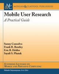 Enlarge image Cover: Mobile User Research - Morgan and Claypool Life Sciences