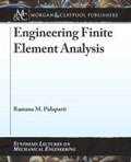 Cover: Engineering Finite Element Analysis - Morgan and Claypool Life Sciences