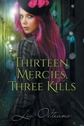 Cover: Thirteen Mercies, Three Kills - Dreamspinner Press