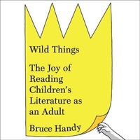Enlarge image Cover: Wild Things - HighBridge Audio