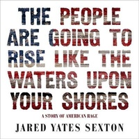 Abbildung von: The People Are Going to Rise Like the Waters Upon Your Shore - HighBridge Audio