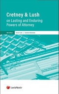 Cover: Cretney & Lush on Lasting and Enduring Powers of Attorney - Jordan Publishing
