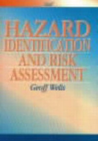 Enlarge image Cover: Hazard Identification and Risk Assessment - The Institution of Chemical Engineers