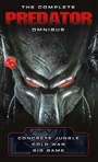 Cover: The Complete Predator Omnibus - Titan Books Ltd