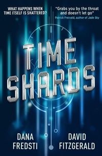 Enlarge image Cover: Time Shards Book 1 - Titan Books Ltd