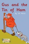 Cover: Gus and the Tin of Ham - Ransom Publishing