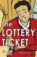 Cover: The Lottery Ticket - Ransom Publishing