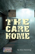 Cover: The Care Home - Ransom Publishing