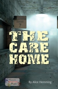 Enlarge image Cover: The Care Home - Ransom Publishing