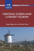 Cover: Heritage, Screen and Literary Tourism - Channel View Publications