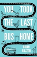 Cover: You Took the Last Bus Home - Unbound