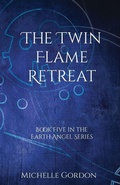 Cover: The Twin Flame Retreat - The Amethyst Angel