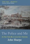 Cover: The Police and Me - Hayloft Publishing