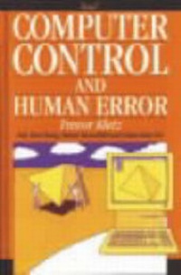 Enlarge image Cover: Computer Control and Human Error in the Process Industries - The Institution of Chemical Engineers