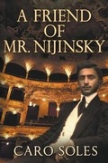 Cover: A Friend of Mr. Nijinsky - Crossroad Press