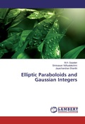 Cover: Elliptic Paraboloids and Gaussian Integers - LAP Lambert Academic Publishing