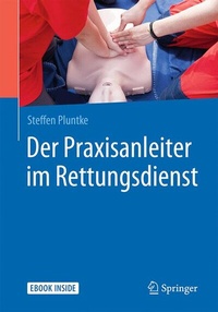 Abbildung von: Der Praxisanleiter im Rettungsdienst - Springer