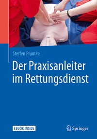 Abbildung von: Der Praxisanleiter im Rettungsdienst - Springer
