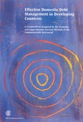 Cover: Effective Domestic Debt Management in Developing Countries - Commonwealth Secretariat