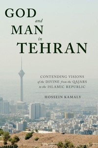 Abbildung von: God and Man in Tehran - Columbia University Press