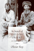 Cover: In Search of the Lost Orient - Columbia University Press