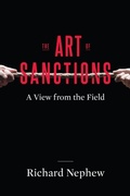 Cover: The Art of Sanctions - Columbia University Press