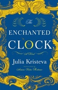 Cover: The Enchanted Clock - Columbia University Press
