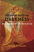 Cover: Thick and Dazzling Darkness - Columbia University Press