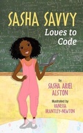 Cover: Sasha Savvy Loves to Code - Gold Fern Press