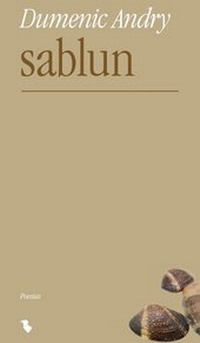 Enlarge image Cover: sablun - Chasa Editura Rumantscha