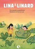Cover: Lina e Linard - Chasa Editura Rumantscha