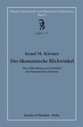 Cover: Der &ouml;konomische Blickwinkel. - Duncker & Humblot