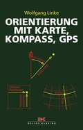 Cover: Orientierung mit Karte, Kompass, GPS - Delius Klasing