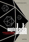 Cover: Monte Dada - danza espressiva e avanguardia - St&auml;mpfli Verlag AG